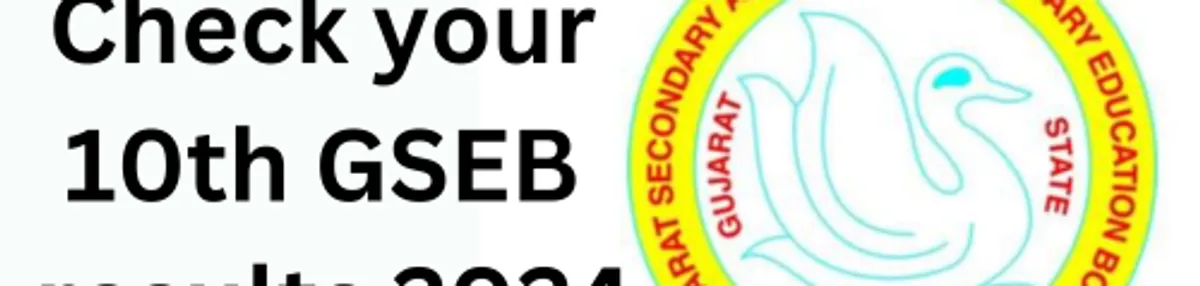 Gujarat GSEB SSC Result 2024: Date and Time Announced - Here's What You Need to Know