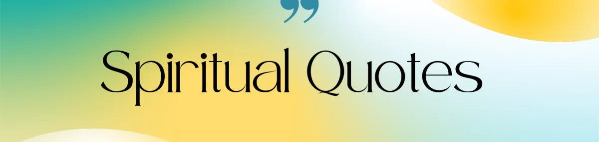 Nourishing the Soul Spiritual Quotes to Illuminate Your Path.
