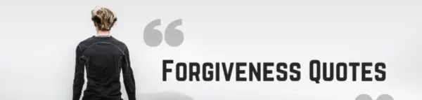 Letting Go and Moving On: Embracing Forgiveness | Forgiveness Quotes with images