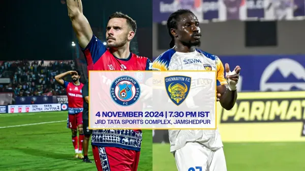 Jamshedpur FC vs. Chennaiyin FC: Both Teams Eager to Rebound in the Indian Super League