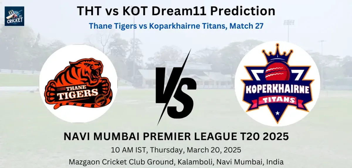 THT-vs-KOT-Dream11-Prediction