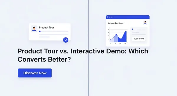 Product Tour vs. Interactive Demo Which Converts Better1