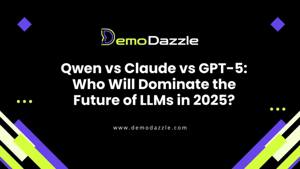 Qwen vs Claude vs GPT-5: Who Will Dominate the Future of LLMs in 2025?