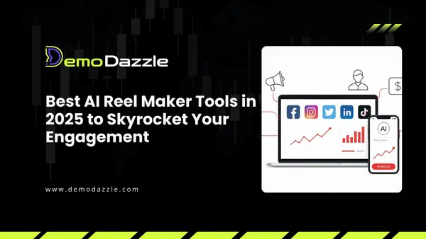 Best AI Reel Maker Tools in 2025 to Skyrocket Your Engagement