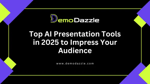 Top AI Presentation Tools in 2025 to Impress Your Audience